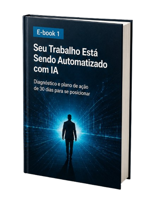 Capa do e-book Seu Trabalho Está Sendo Automatizado com IA