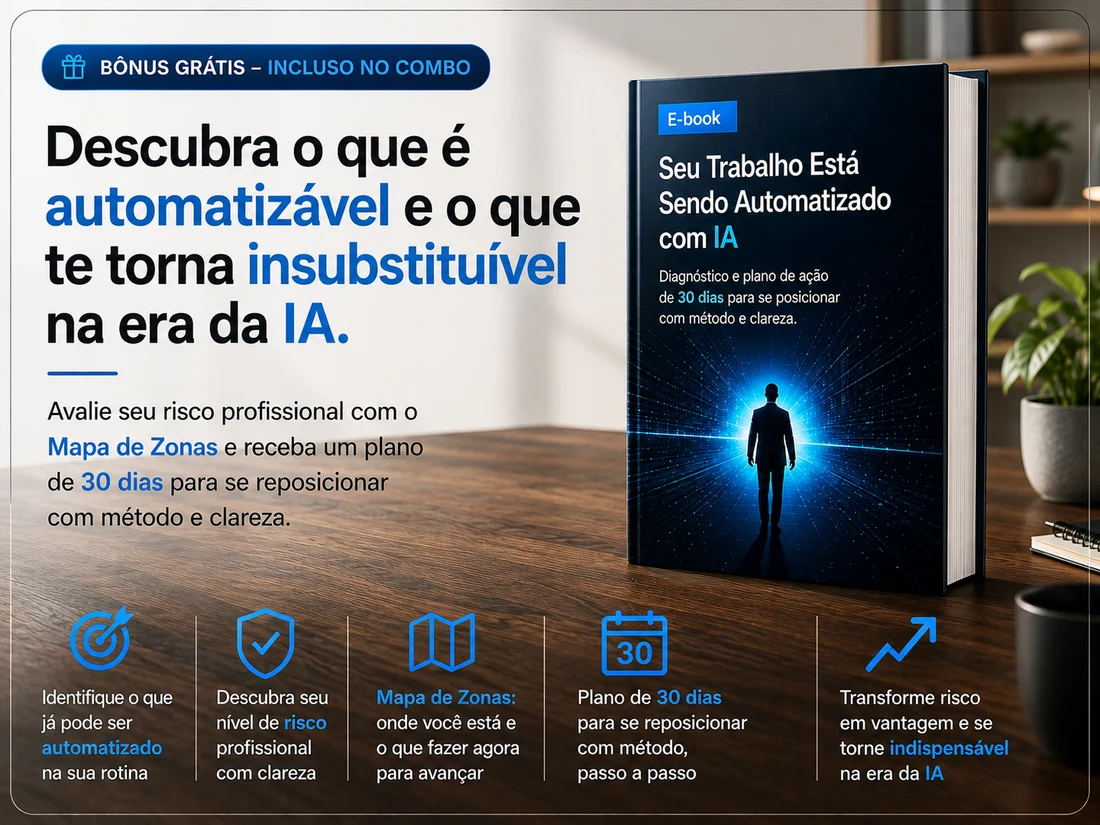 Bônus: Seu Trabalho Está Sendo Automatizado com IA